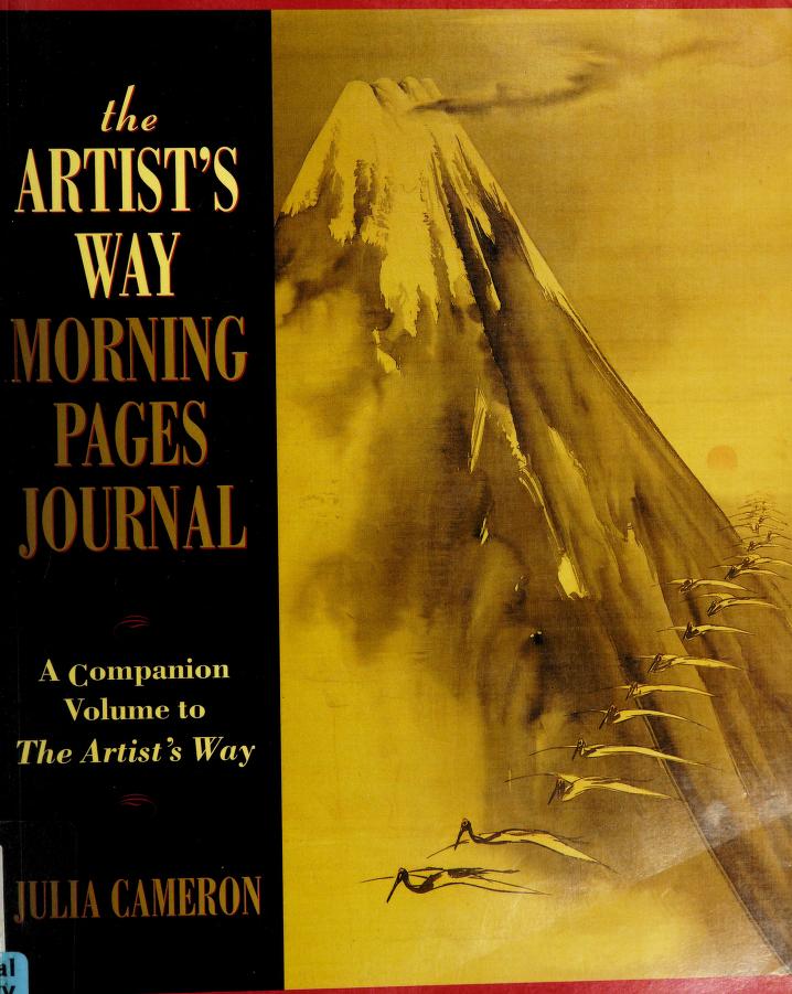 The Artist's Way : Julia Cameron : Free Download, Borrow, and Streaming :  Internet Archive